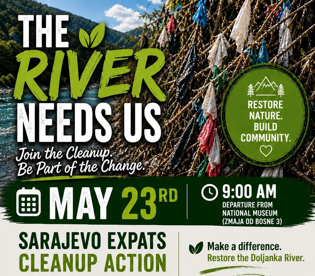 🌿 Sarajevo Expats Cleanup Action – Doljanka River (Jablanica)
